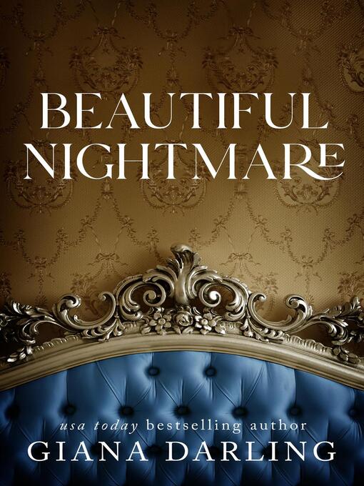 Title details for Beautiful Nightmare by Giana Darling - Available